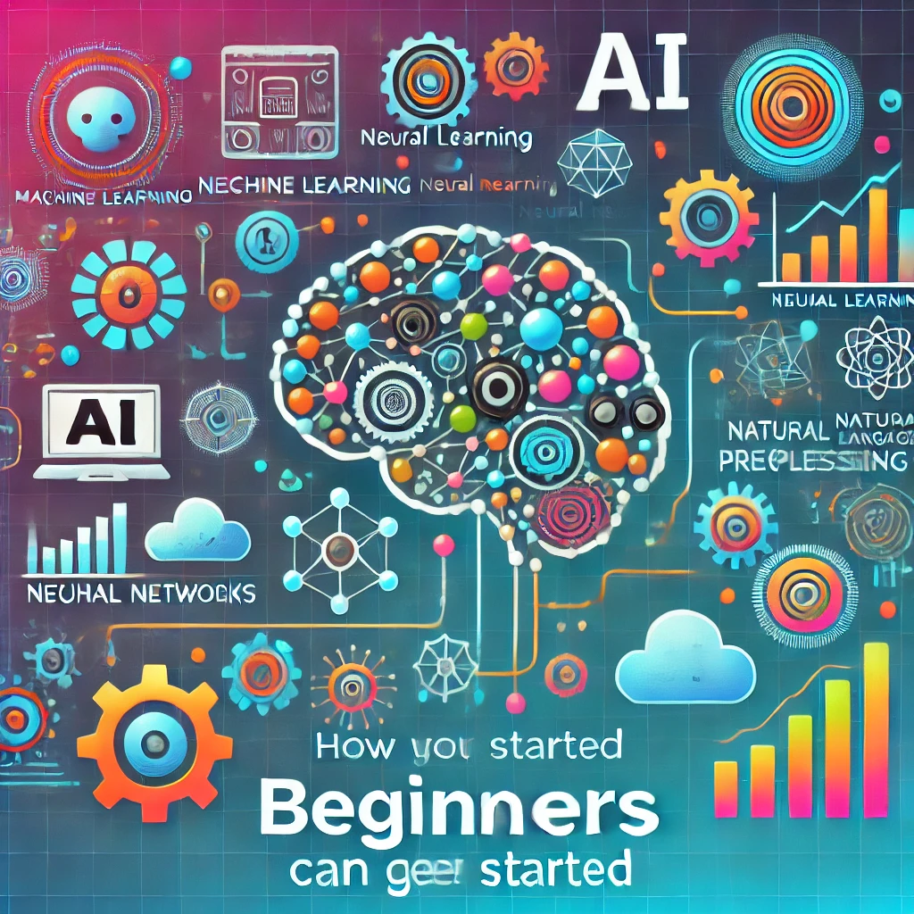 How to Get Started with Artificial Intelligence for Beginners: A Comprehensive Guide